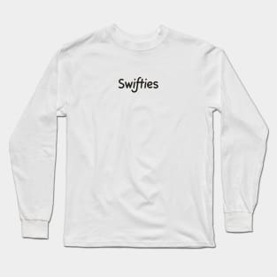 Swifties Long Sleeve T-Shirt